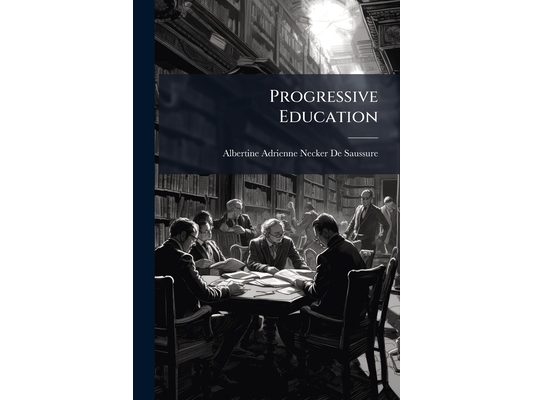 Progressive Education