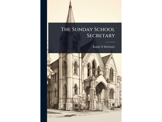 The Sunday School Secretary