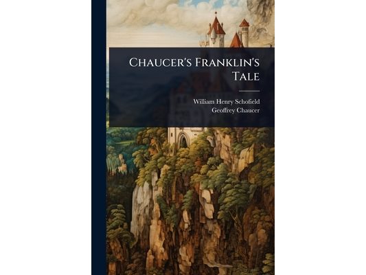 Chaucer's Franklin's Tale