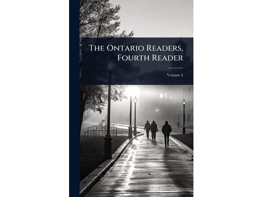 The Ontario Readers, Fourth Reader