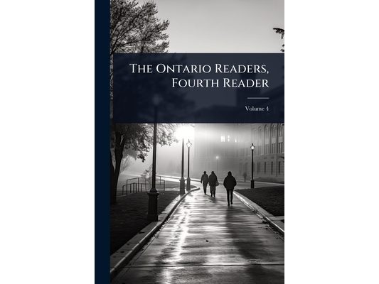 The Ontario Readers, Fourth Reader