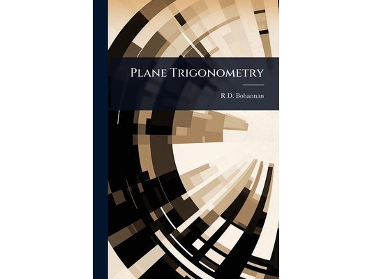 Plane Trigonometry
