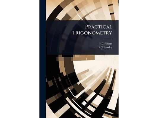 Practical Trigonometry