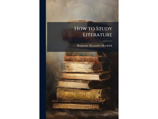 How to Study Literature