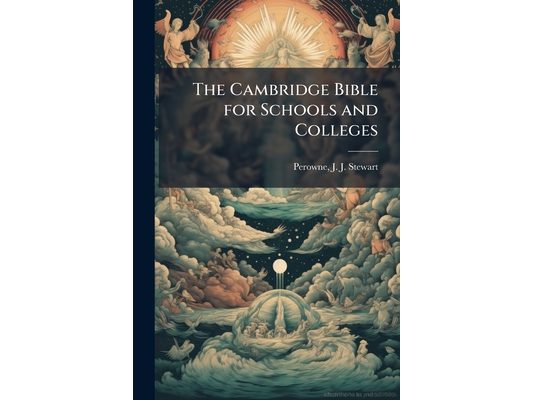 The Cambridge Bible for Schools and Colleges