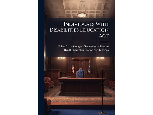 Individuals With Disabilities Education Act