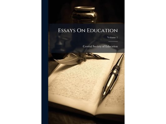 Essays On Education