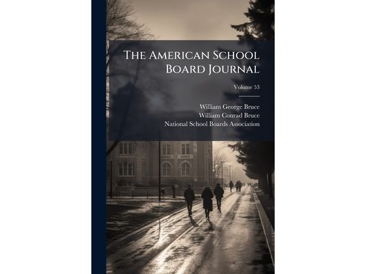 The American School Board Journal