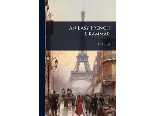 An Easy French Grammar