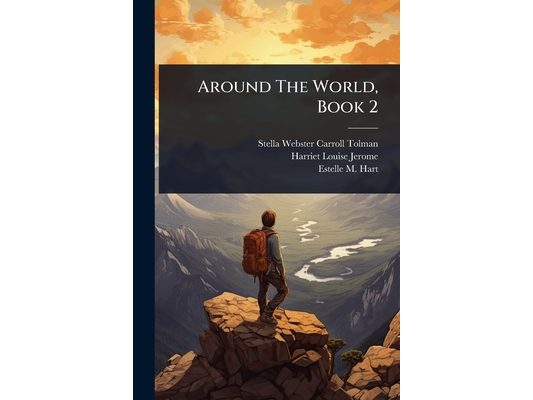 Around The World, Book 2