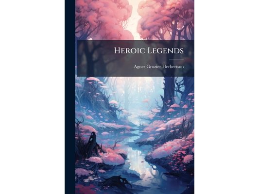 Heroic Legends