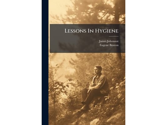 Lessons In Hygiene