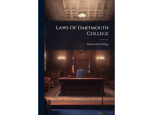 Laws Of Dartmouth College