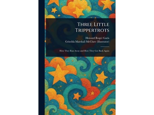 Three Little Trippertrots