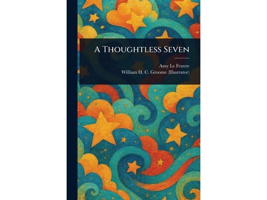 A Thoughtless Seven