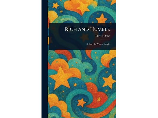 Rich and Humble