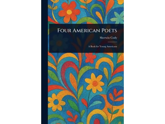 Four American Poets