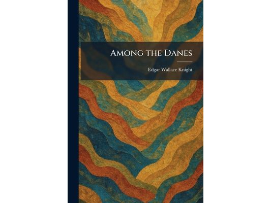 Among the Danes