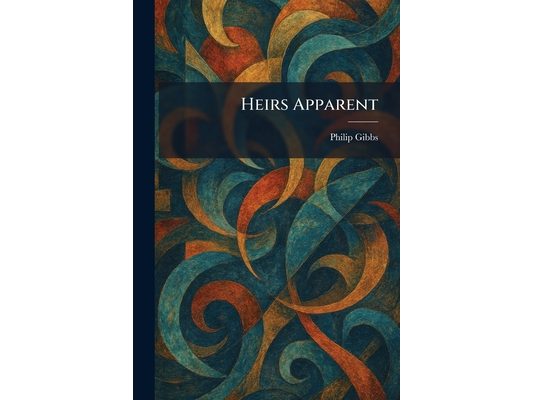 Heirs Apparent