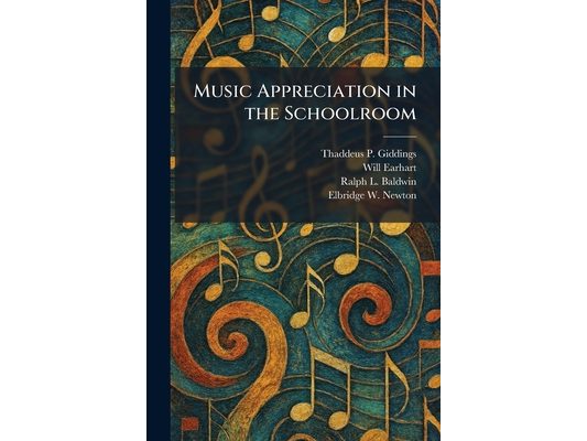 Music Appreciation in the Schoolroom