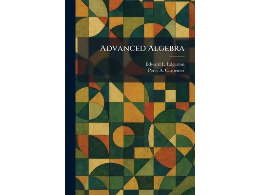 Advanced Algebra