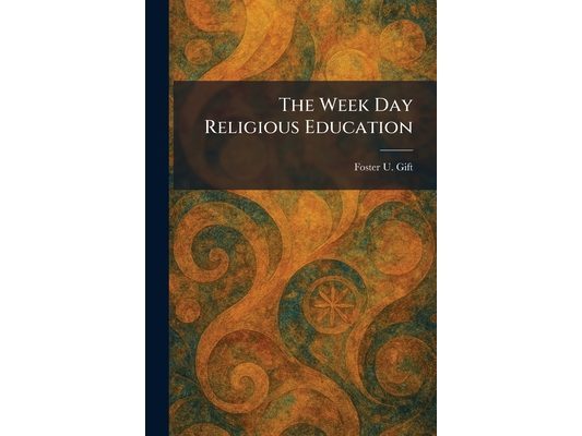 The Week Day Religious Education