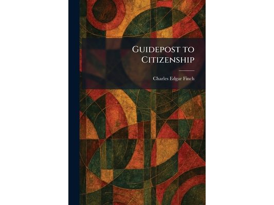 Guidepost to Citizenship