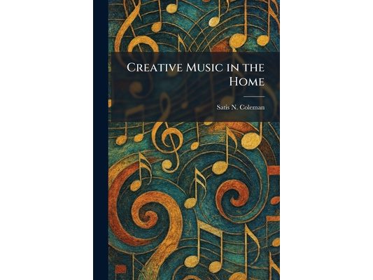 Creative Music in the Home