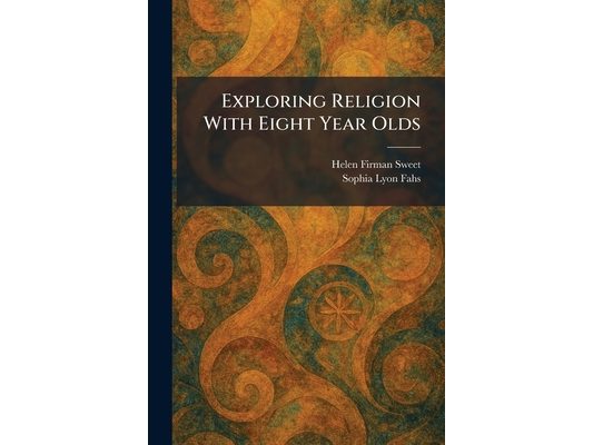 Exploring Religion With Eight Year Olds