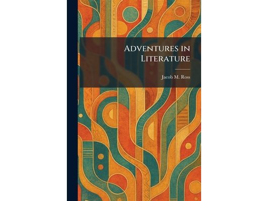 Adventures in Literature