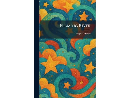 Flaming River