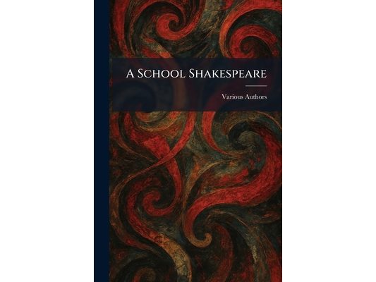A School Shakespeare