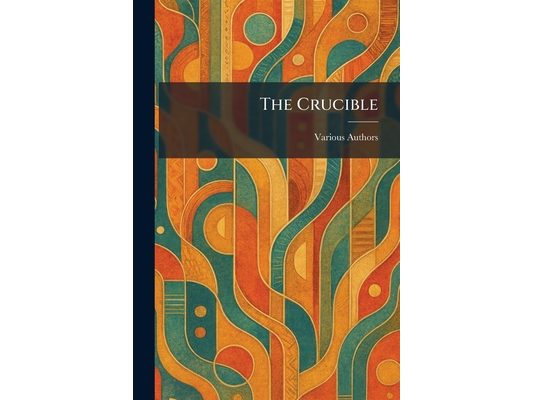 The Crucible