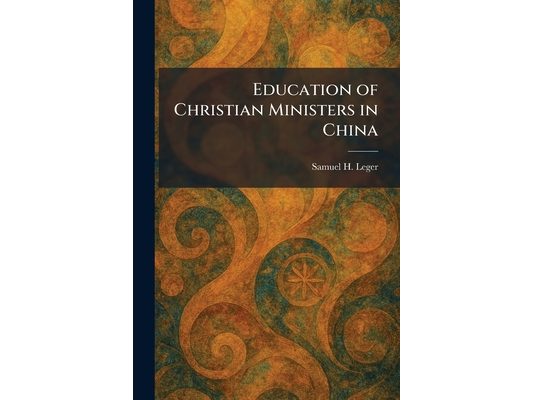 Education of Christian Ministers in China