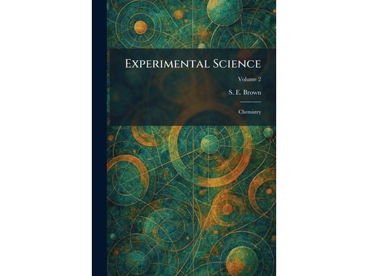 Experimental Science: Chemistry