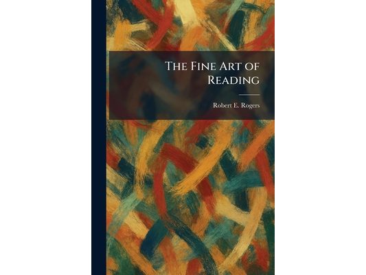 The Fine Art of Reading