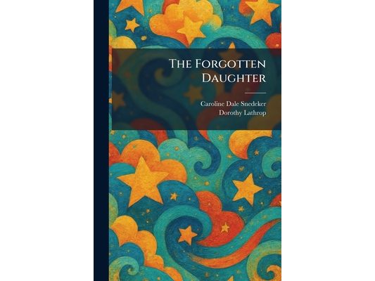 The Forgotten Daughter