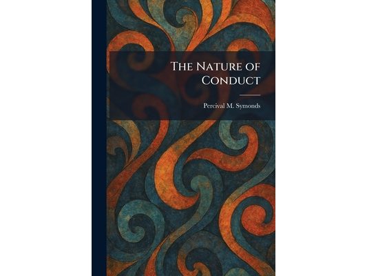 The Nature of Conduct
