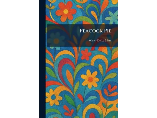 Peacock Pie