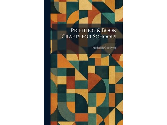 Printing & Book Crafts for Schools