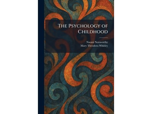 The Psychology of Childhood