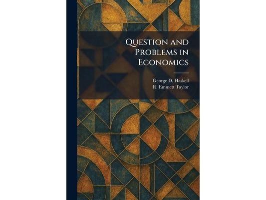 Question and Problems in Economics