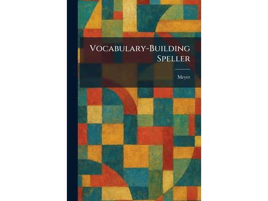 Vocabulary-Building Speller
