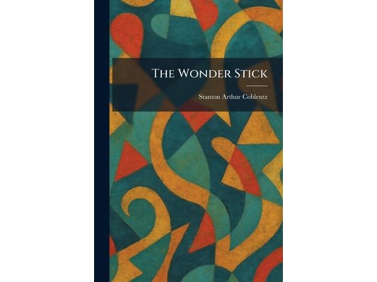 The Wonder Stick