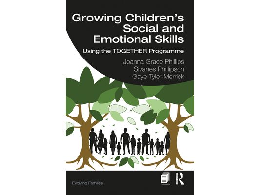 Growing Children's Social and Emotional Skills: Using the TOGETHER Programme