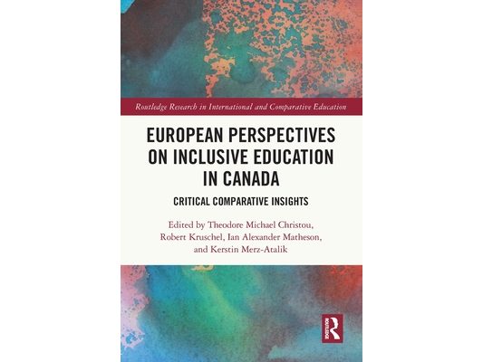 European Perspectives on Inclusive Education in Canada: Critical Comparative Insights