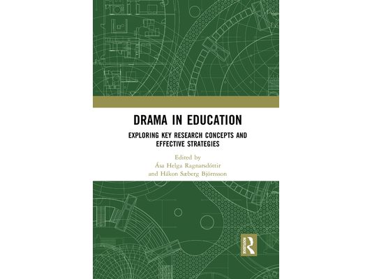Drama in Education: Exploring Key Research Concepts and Effective Strategies