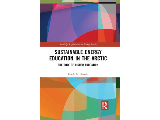 Sustainable Energy Education in the Arctic: The Role of Higher Education