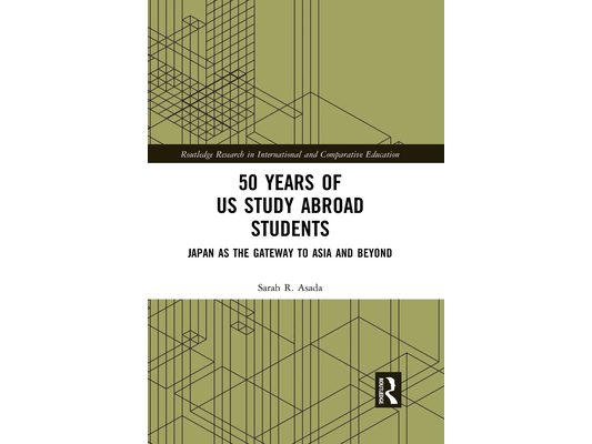 50 Years of US Study Abroad Students: Japan as the Gateway to Asia and Beyond