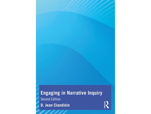 Engaging in Narrative Inquiry